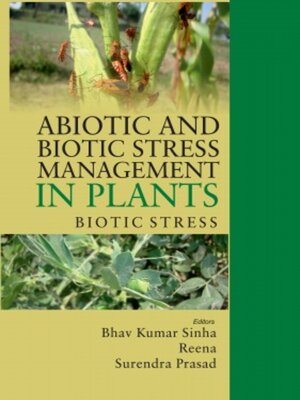 cover image of Abiotic and Biotic Stress Management in Plants, Volume 02